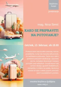 PREDAVANJE – KAKO SE PRIPRAVITI NA POTOVANJE?