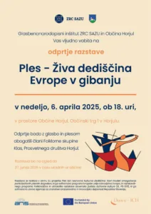 Vabljeni na odprtje razstave Ples – Živa dediščina Evrope v gibanju