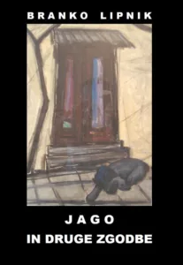 Nova knjiga spominov Branka Lipnika: Jago in druge zgodbe