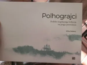 Predstavitev knjige Mihe Debevca, Polhograjci