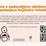 Anketa o zadovoljstvu obiskovalcev Cankarjeve knjižnice Vrhnika