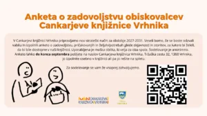 Anketa o zadovoljstvu obiskovalcev Cankarjeve knjižnice Vrhnika